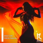 Moe Turk – Fog El Nakhal