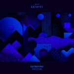 Electrofying – Watch Me