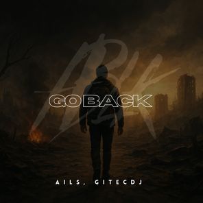 AILS, Gitecdj – Go Back (Extended Mixes)