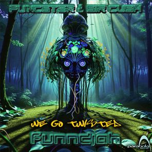 Funcster, FunNDjah – We Go Twisted