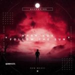Mark Vox – Follow The Sun