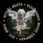 Templar – Let Me Tell You