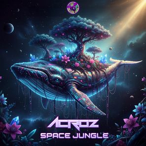 Psychedelic-Woods, Acroz – Space Jungle