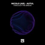 Nicolo (AR), Autul – Through the Break