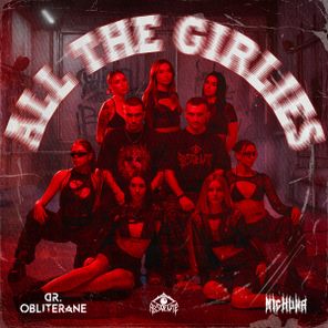 DR. OBLITERANE, MICHUWA – ALL THE GIRLIES