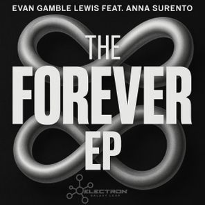 Evan Gamble Lewis, Anna Surento – The Forever EP