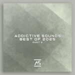 Ormus, Arni – Addictive Sounds Best of 2025, Pt. 2