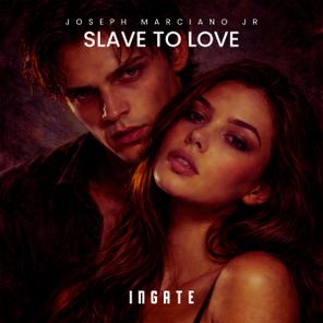 Joseph Marciano JR – Slave to love