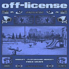 Vince Grave – Disrupt / Playground Memory