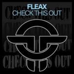 Fleax – Check This Out