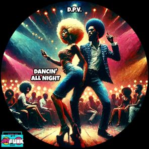 D.P.V. – Dancin’ All Night