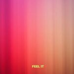 Elizondo – Feel it