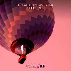 Nick Rafferty, Amp Attack – Feel Free