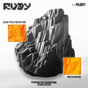 Ruby AT – Recharge / Can you hear me