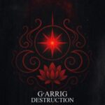 G’ARRIG – Destruction