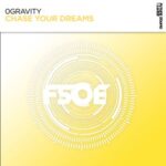 0Gravity – Chase Your Dreams