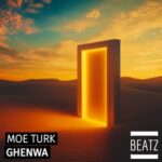 Moe Turk – Ghenwa