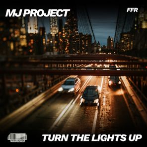 MJ-Project – Turn the Lights Up