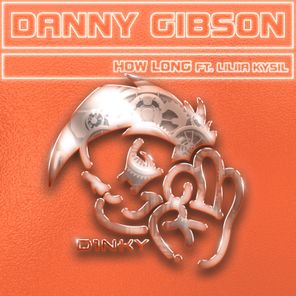 Danny Gibson, Liliia Kysil – How Long