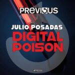 Julio Posadas – Digital Poison