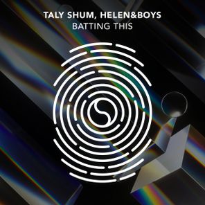 Helen&Boys, Taly Shum – Batting This