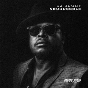 DJ BUGGY – Ndukussole