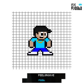 Feelgroove – Fast