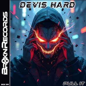 Devis Hard – Pull It