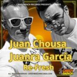 Juan Chousa, Juanra García – Re-Fresh