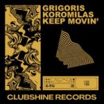 Grigoris Koromilas – Keep Movin’