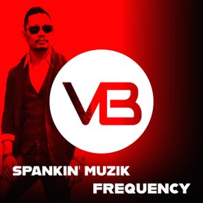 Spankin’ Muzik – Frequency