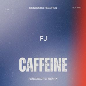 FJ, Fersandro – Caffeine