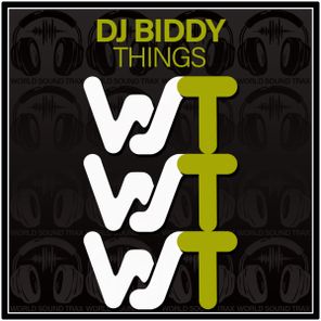 DJ Biddy – Things