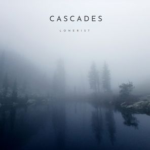 Lonerist – Cascades