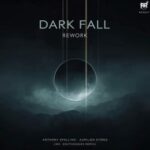 Southsoniks, Aurelien Stireg – Dark Fall Rework