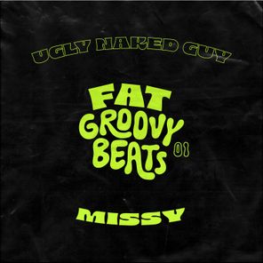 Ugly Naked Guy – Missy