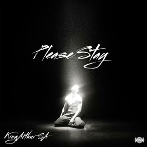 KingArthur SA – Please Stay