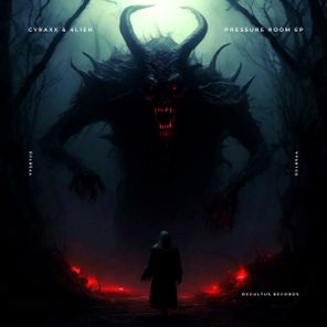 Cyraxx, 4L1EN – Pressure Room EP