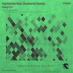 Nachtaktiv, Stephanie Szanto - Keep On 1 Nachtaktiv, Stephanie Szanto – Keep On