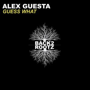 Alex Guesta - Guess What 1 Alex Guesta – Guess What