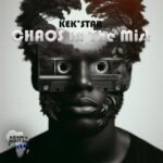 Kek’star – Chaos In The Mist