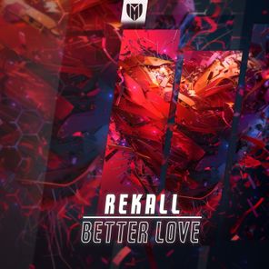 REKALL – Better Love