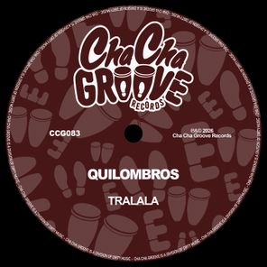 Quilombros – Tralala