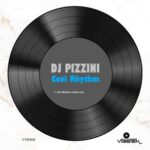 DJ PIZZINI – Cool Rhythm
