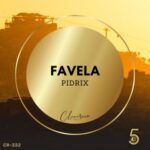 Pidrix – Favela