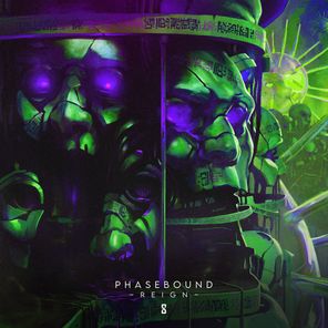 phasebound – Reign