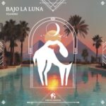 Cafe De Anatolia, 7EANDRO – Bajo La Luna