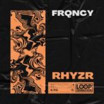 RHYZR – FRQNCY