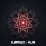 BLØMANOVSKI – Kalari