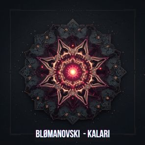 BLØMANOVSKI – Kalari